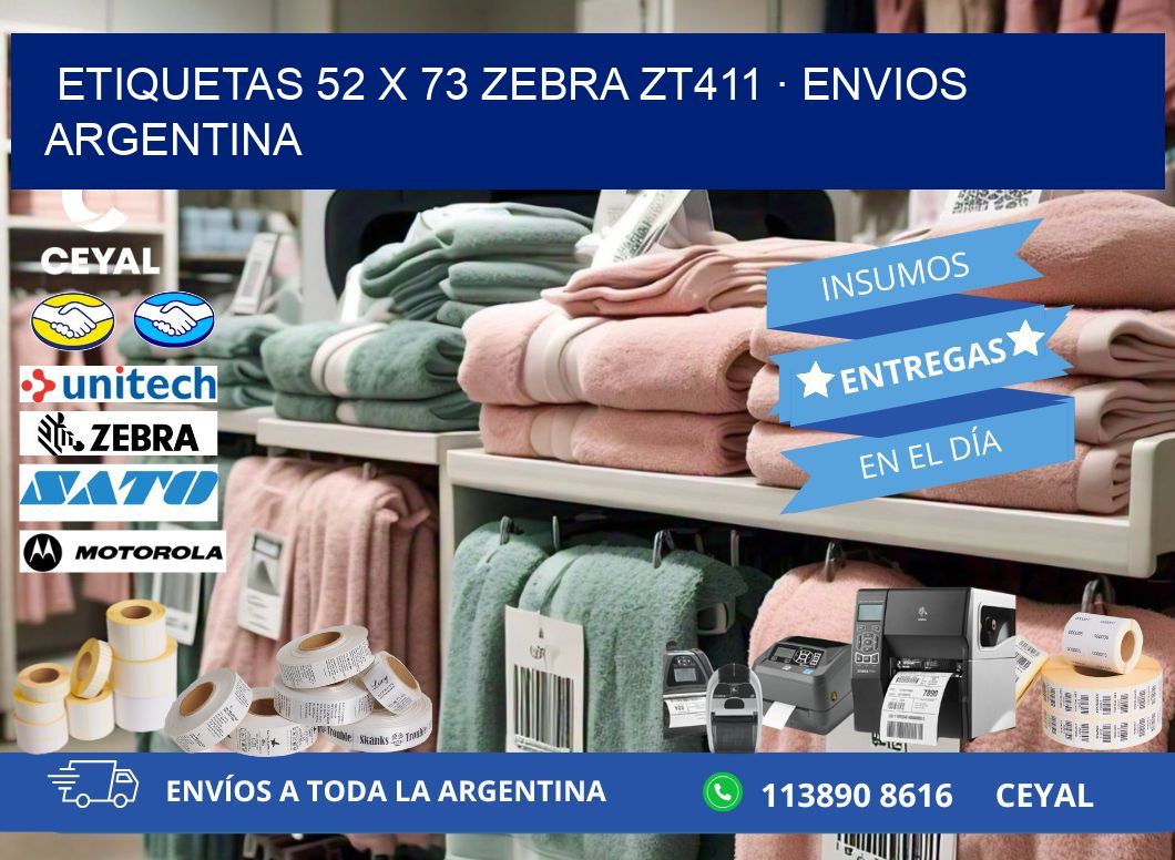 ETIQUETAS 52 x 73 ZEBRA ZT411 · ENVIOS ARGENTINA