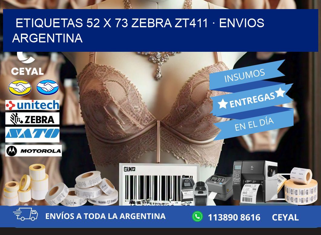 ETIQUETAS 52 x 73 ZEBRA ZT411 · ENVIOS ARGENTINA
