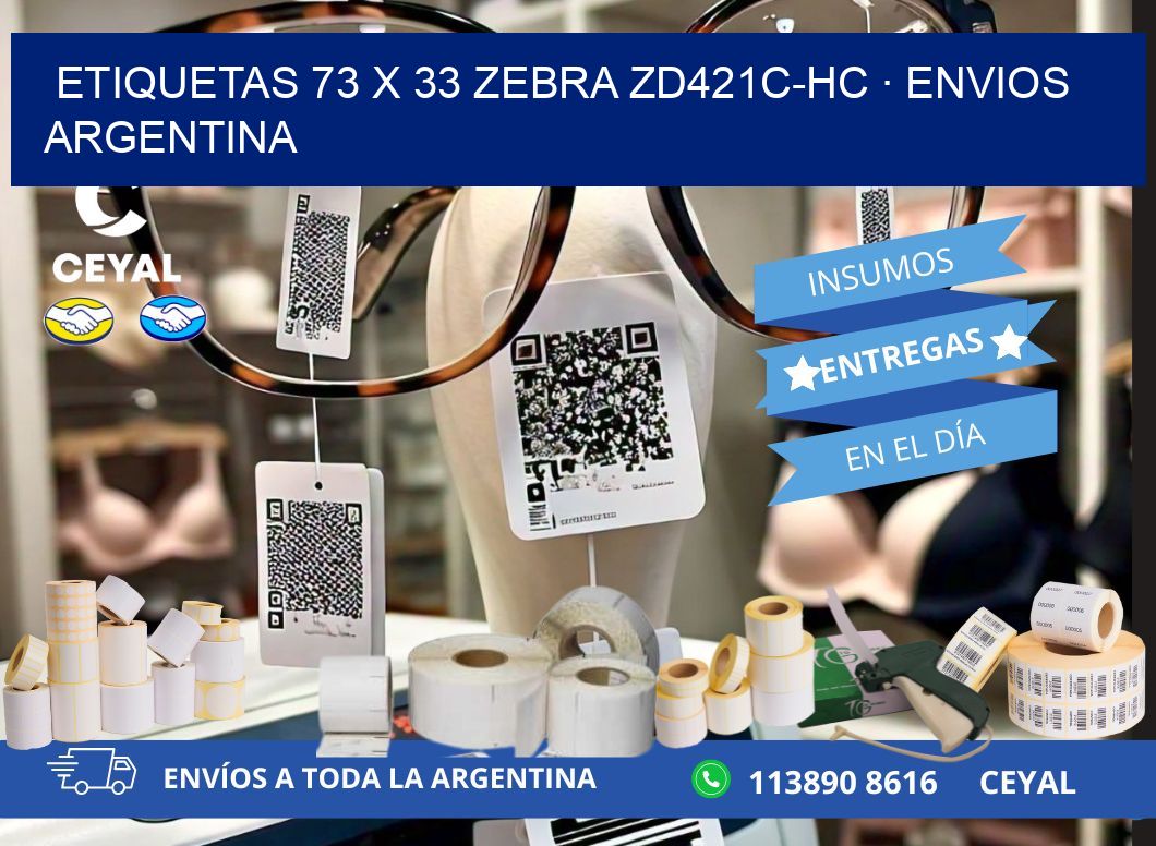 ETIQUETAS 73 x 33 ZEBRA ZD421C-HC · ENVIOS ARGENTINA