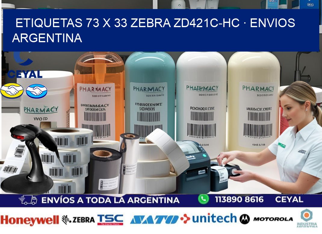 ETIQUETAS 73 x 33 ZEBRA ZD421C-HC · ENVIOS ARGENTINA