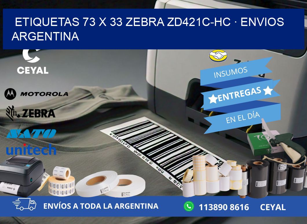 ETIQUETAS 73 x 33 ZEBRA ZD421C-HC · ENVIOS ARGENTINA