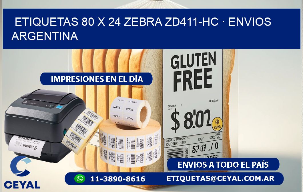 ETIQUETAS 80 x 24 ZEBRA ZD411-HC · ENVIOS ARGENTINA
