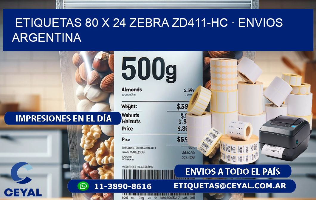 ETIQUETAS 80 x 24 ZEBRA ZD411-HC · ENVIOS ARGENTINA
