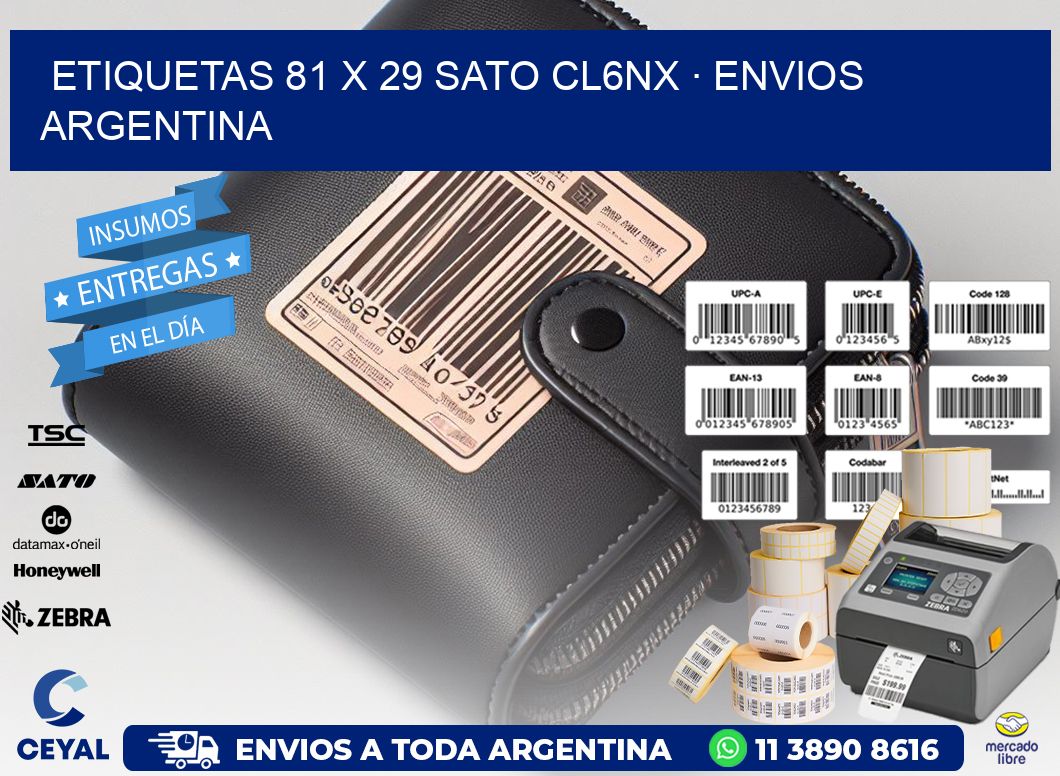 ETIQUETAS 81 x 29 SATO CL6NX · ENVIOS ARGENTINA