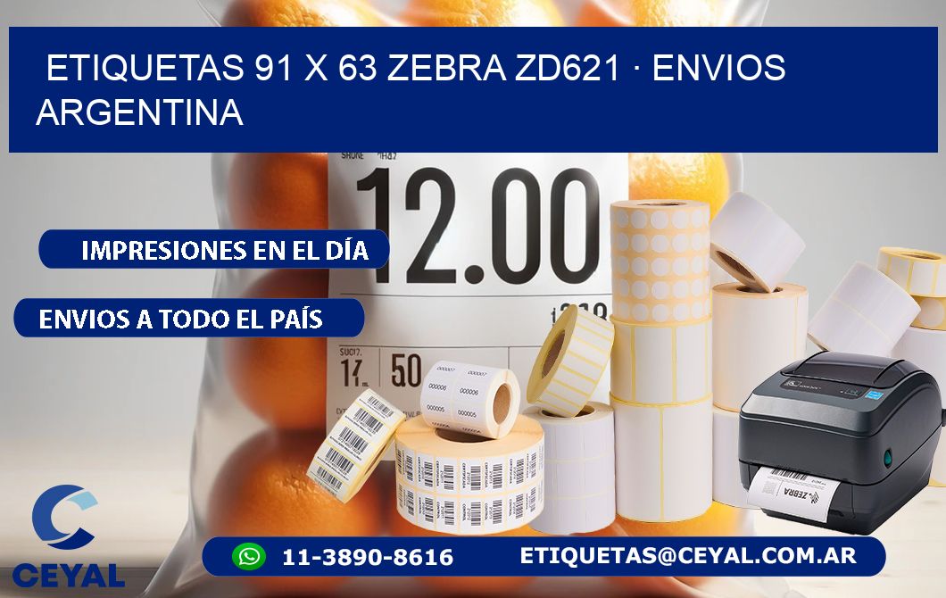 ETIQUETAS 91 x 63 ZEBRA ZD621 · ENVIOS ARGENTINA