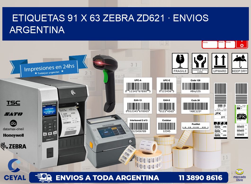 ETIQUETAS 91 x 63 ZEBRA ZD621 · ENVIOS ARGENTINA