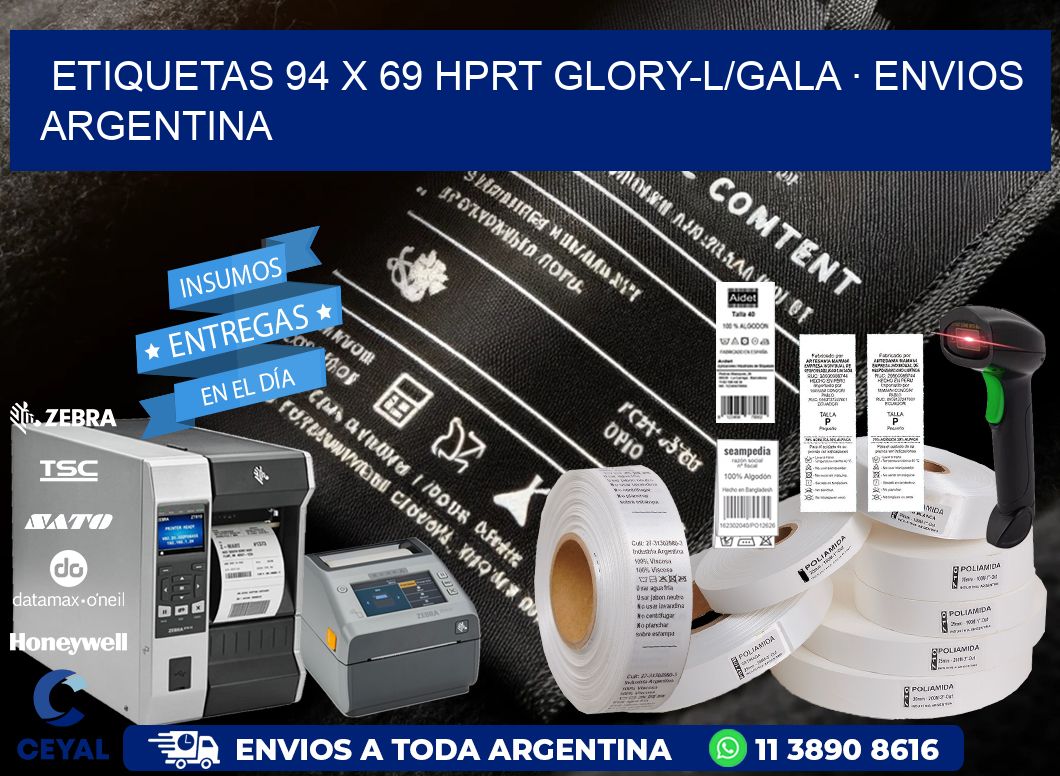 ETIQUETAS 94 x 69 HPRT GLORY-L/GALA · ENVIOS ARGENTINA
