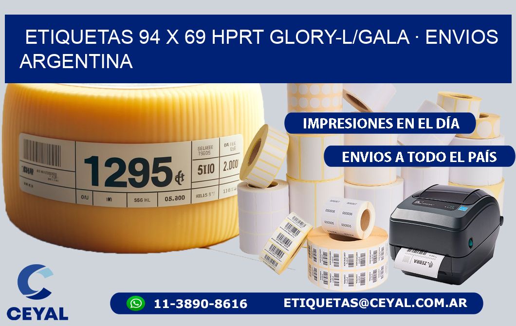ETIQUETAS 94 x 69 HPRT GLORY-L/GALA · ENVIOS ARGENTINA