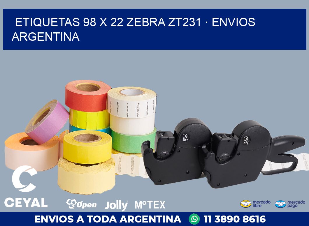 ETIQUETAS 98 x 22 ZEBRA ZT231 · ENVIOS ARGENTINA