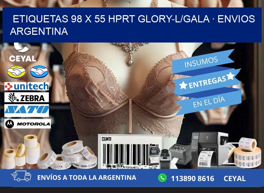ETIQUETAS 98 x 55 HPRT GLORY-L/GALA · ENVIOS ARGENTINA