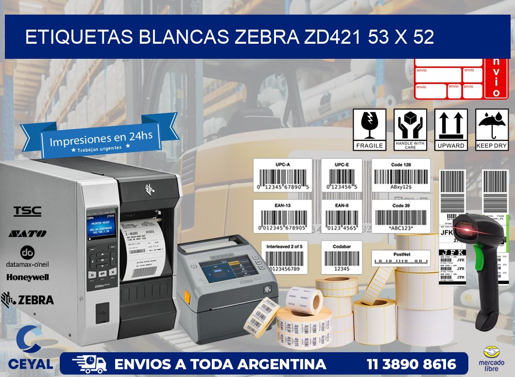 ETIQUETAS BLANCAS ZEBRA ZD421 53 x 52