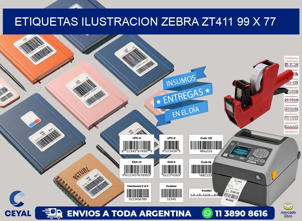 ETIQUETAS ILUSTRACION ZEBRA ZT411 99 x 77
