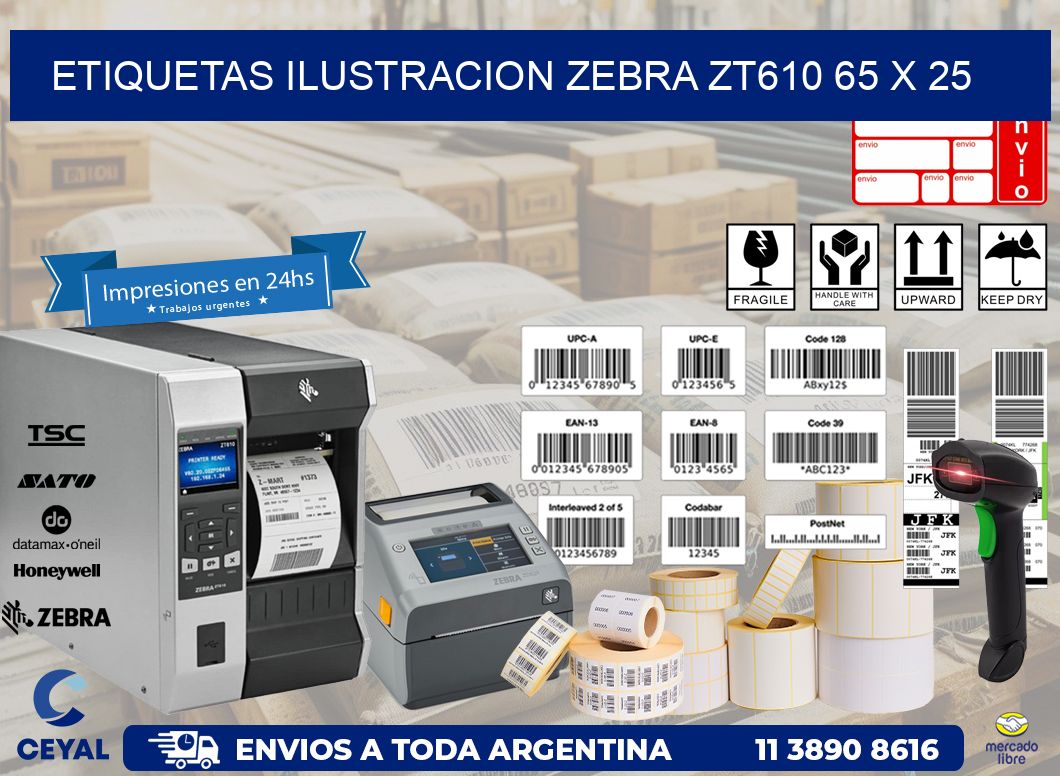 ETIQUETAS ILUSTRACION ZEBRA ZT610 65 x 25