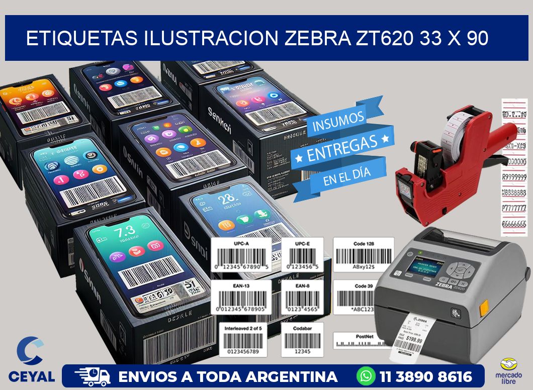 ETIQUETAS ILUSTRACION ZEBRA ZT620 33 x 90