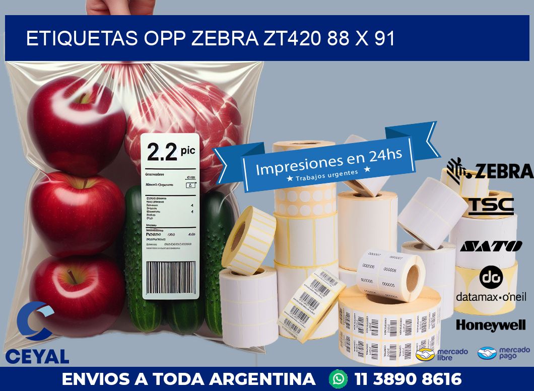 ETIQUETAS OPP ZEBRA ZT420 88 x 91