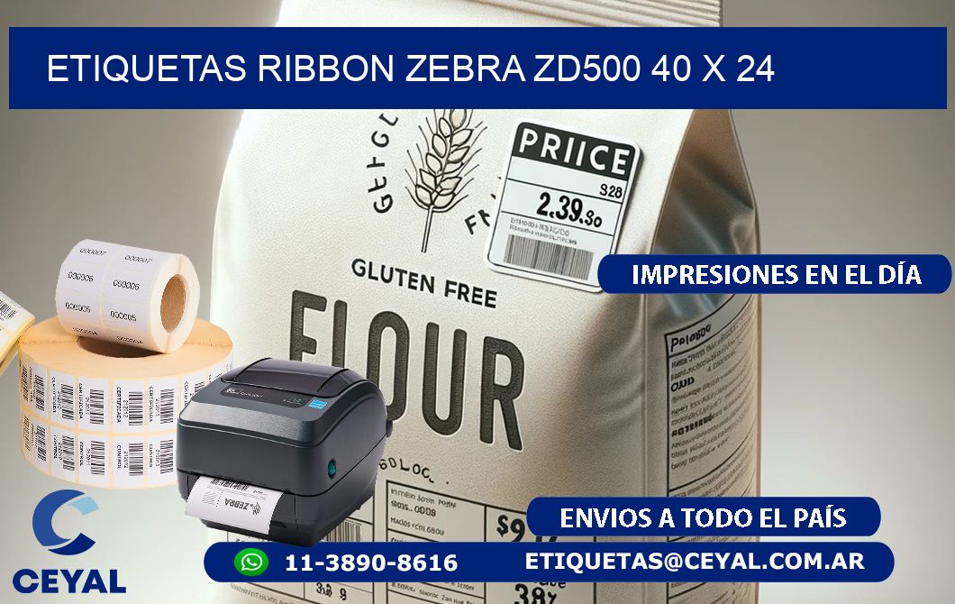 ETIQUETAS RIBBON Zebra ZD500 40 x 24