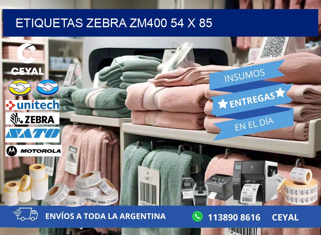 ETIQUETAS Zebra ZM400 54 x 85
