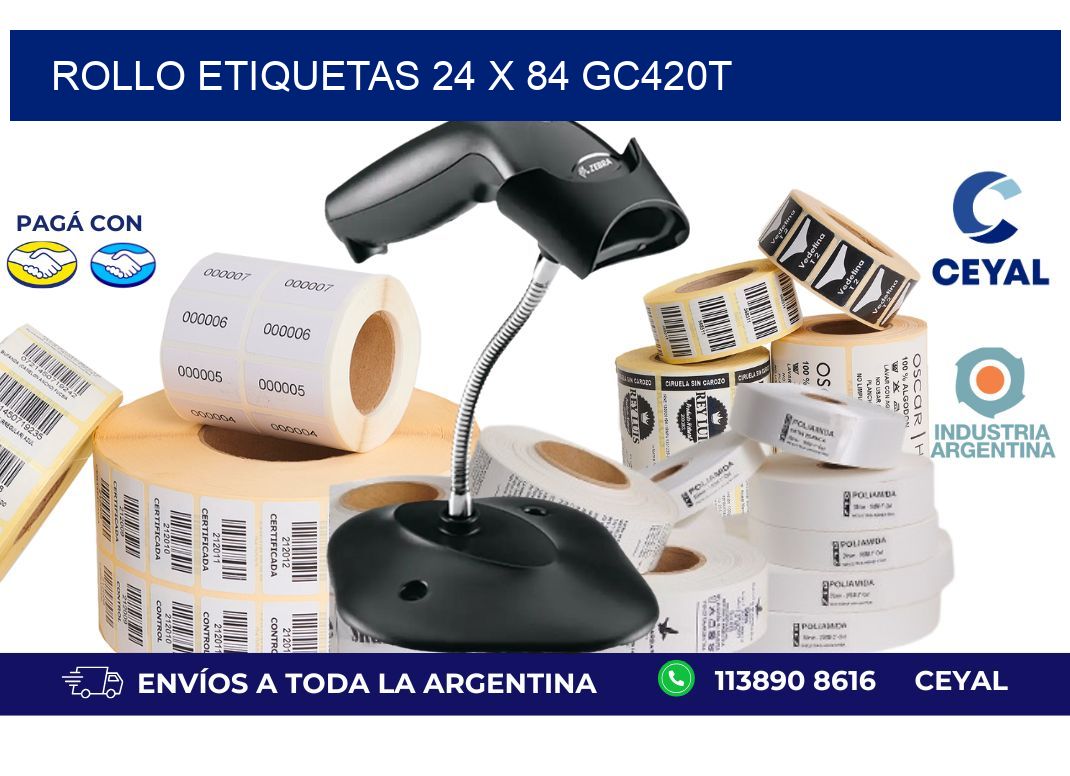 Rollo etiquetas 24 x 84 gc420t