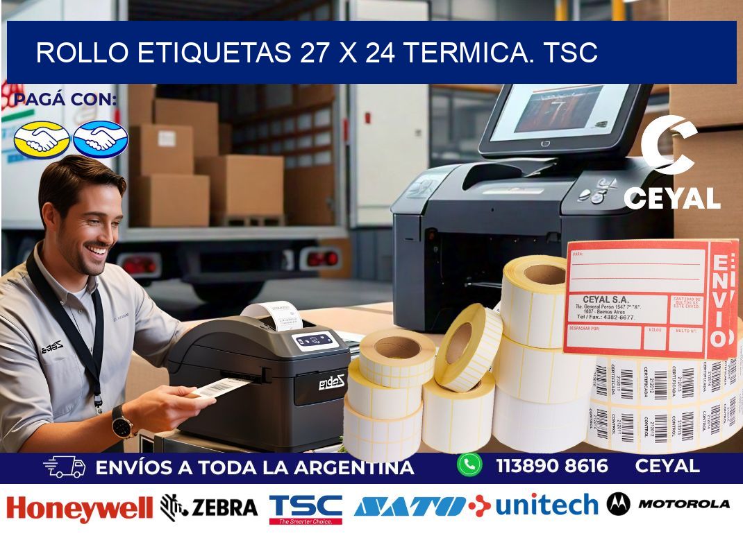 Rollo etiquetas 27 x 24 termica. tsc