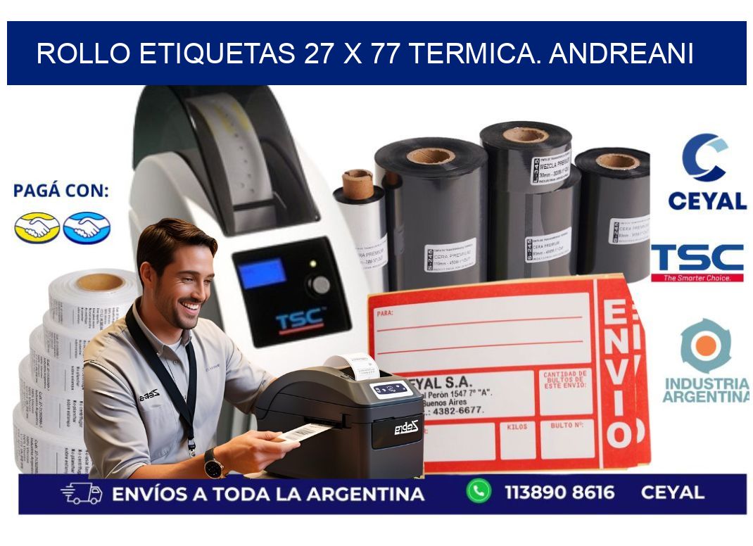 Rollo etiquetas 27 x 77 termica. Andreani
