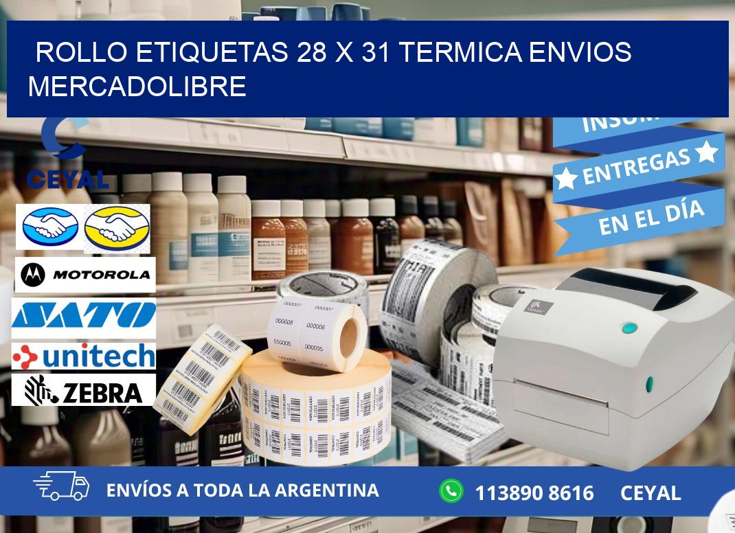 Rollo etiquetas 28 x 31 termica ENVIOS MERCADOLIBRE
