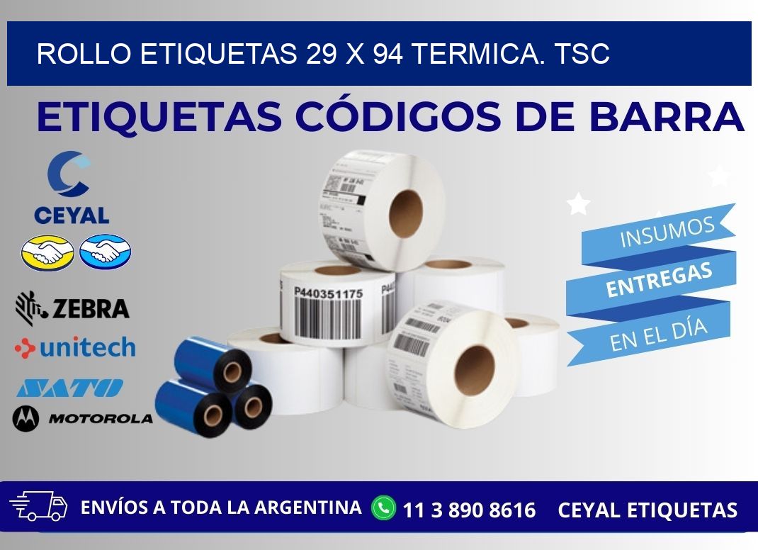 Rollo etiquetas 29 x 94 termica. tsc