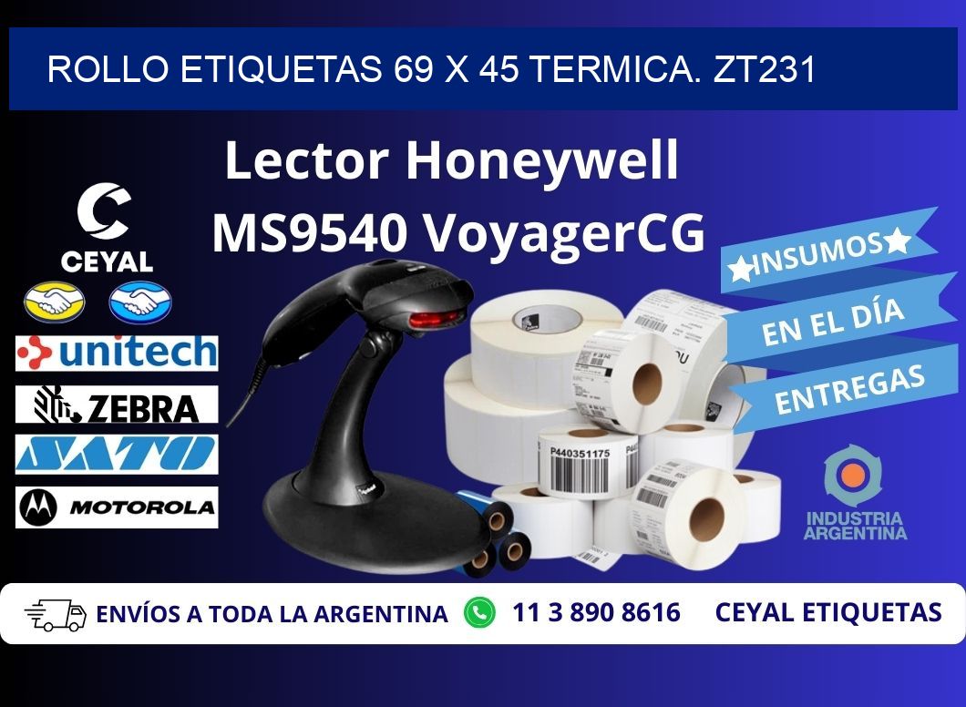 Rollo etiquetas 69 x 45 termica. zt231