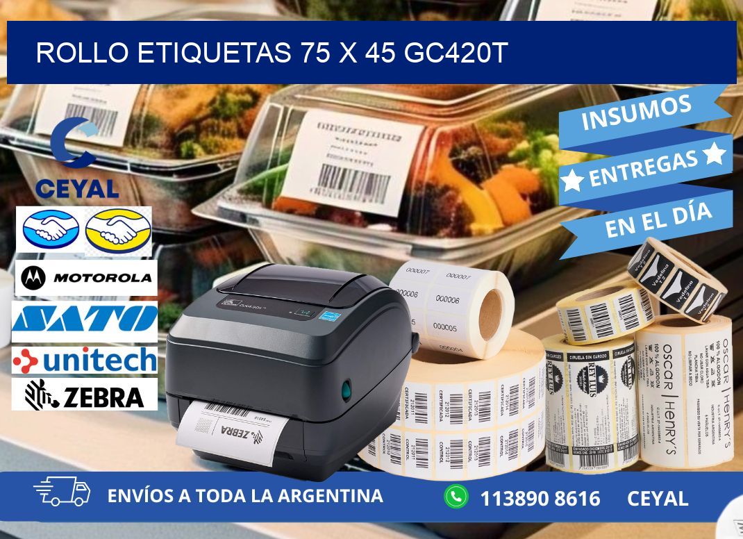 Rollo etiquetas 75 x 45 gc420t