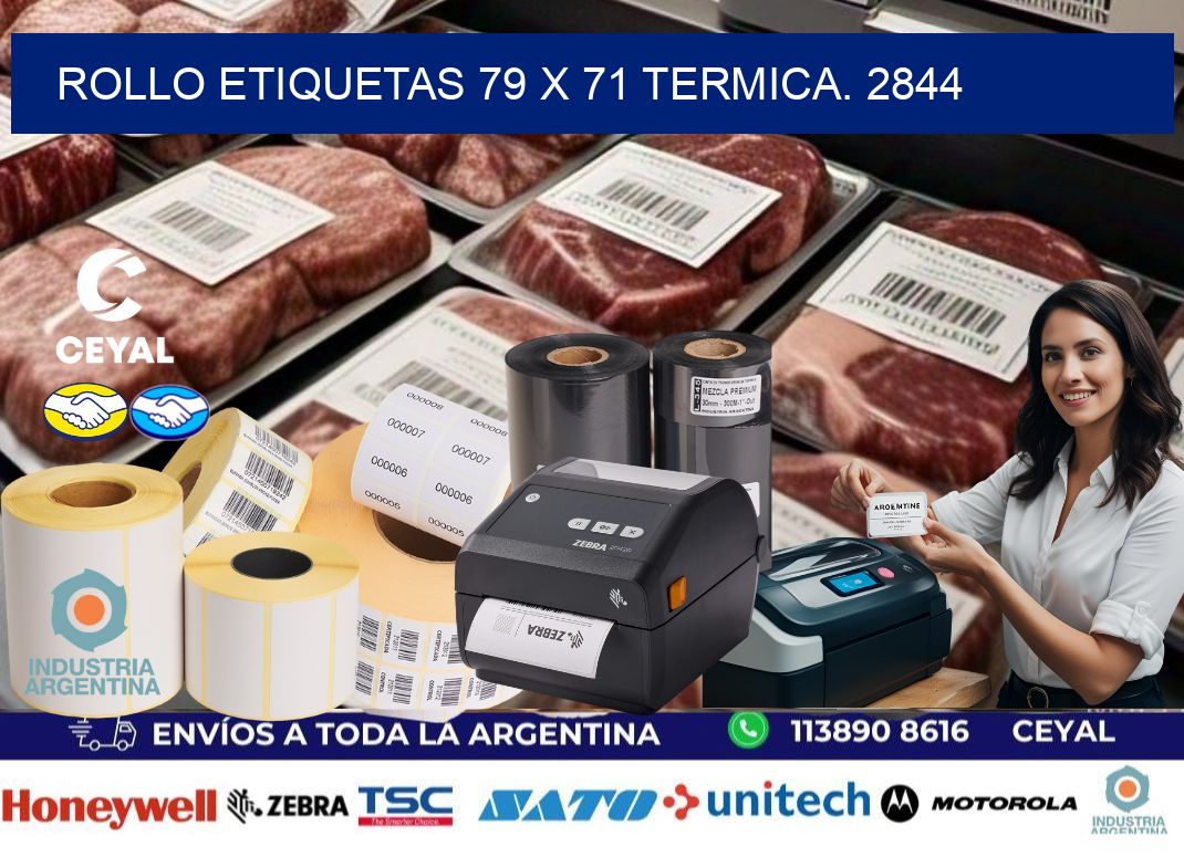 Rollo etiquetas 79 x 71 termica. 2844