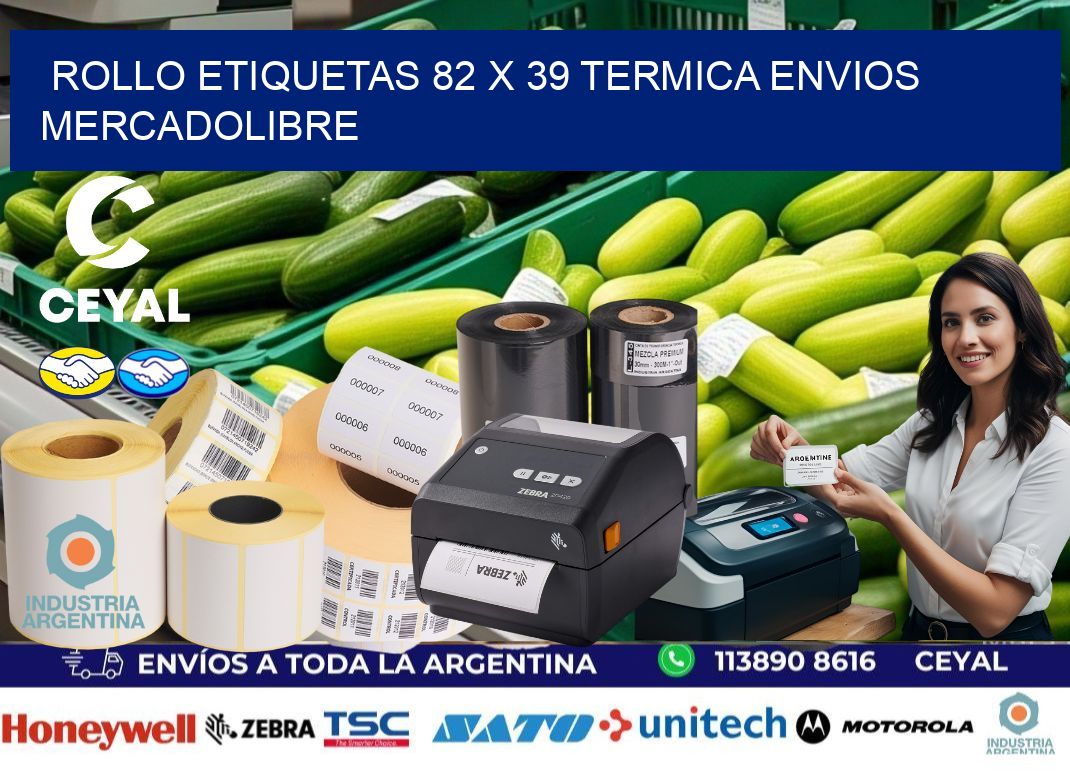 Rollo etiquetas 82 x 39 termica ENVIOS MERCADOLIBRE