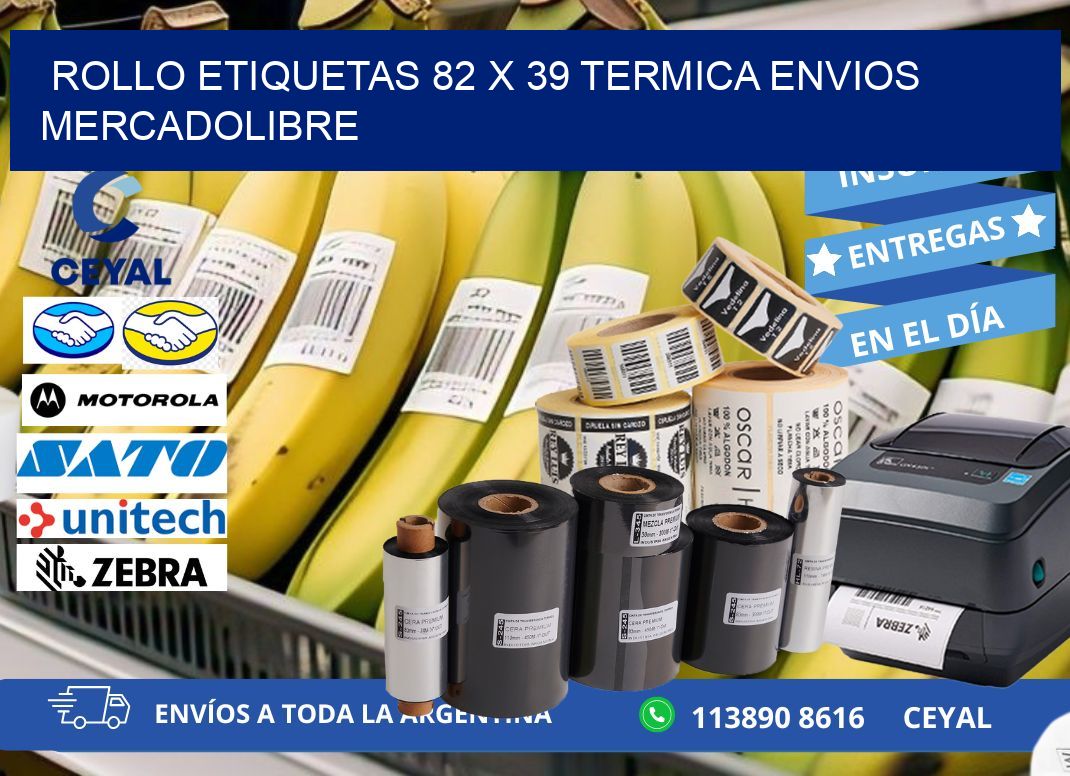 Rollo etiquetas 82 x 39 termica ENVIOS MERCADOLIBRE