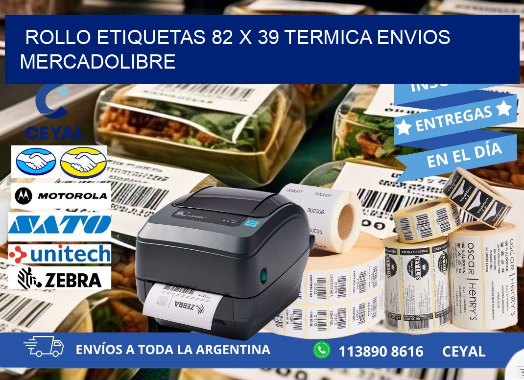 Rollo etiquetas 82 x 39 termica ENVIOS MERCADOLIBRE