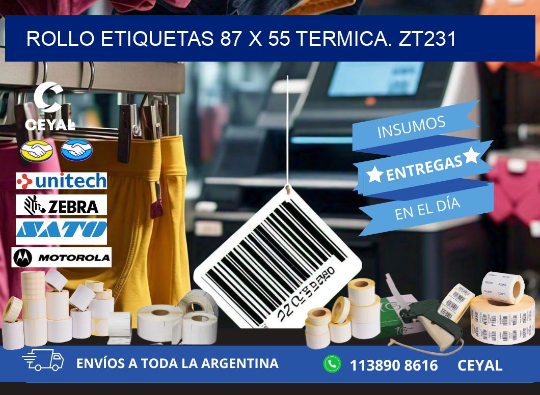 Rollo etiquetas 87 x 55 termica. zt231