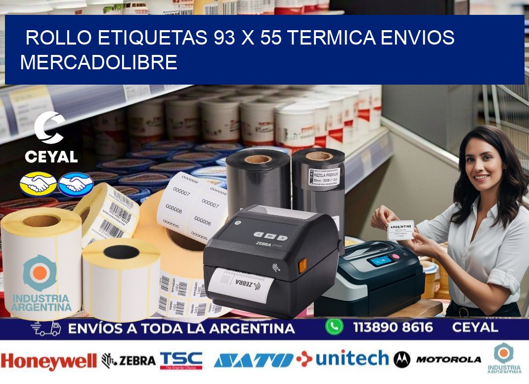 Rollo etiquetas 93 x 55 termica ENVIOS MERCADOLIBRE