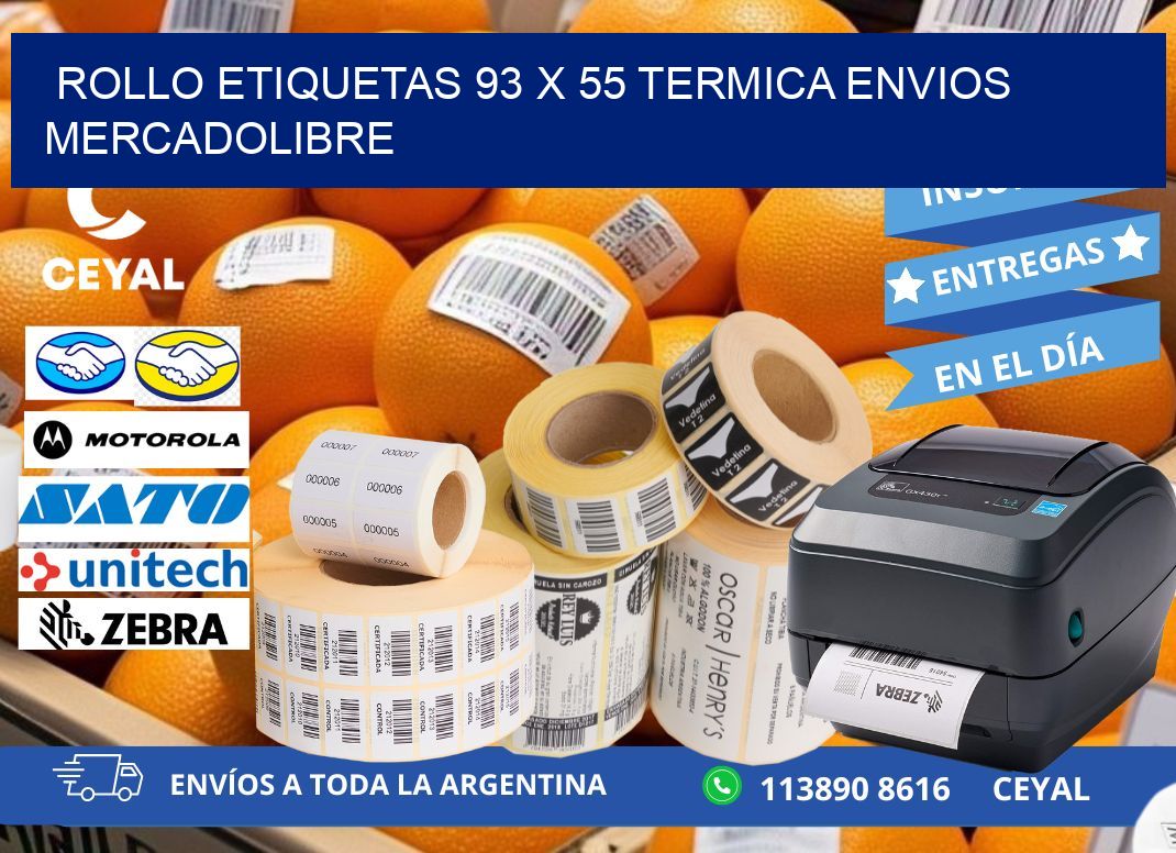 Rollo etiquetas 93 x 55 termica ENVIOS MERCADOLIBRE
