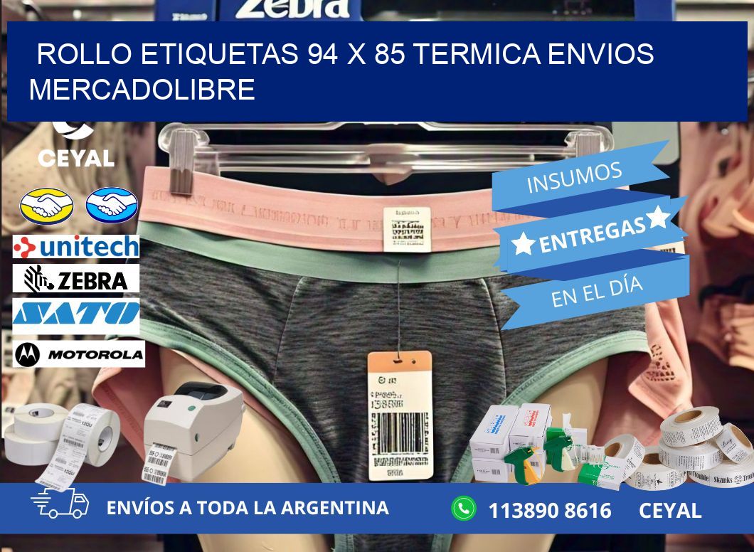 Rollo etiquetas 94 x 85 termica ENVIOS MERCADOLIBRE