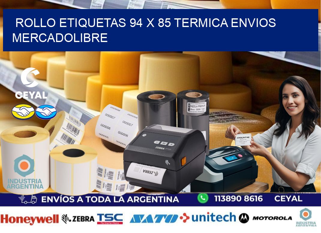 Rollo etiquetas 94 x 85 termica ENVIOS MERCADOLIBRE
