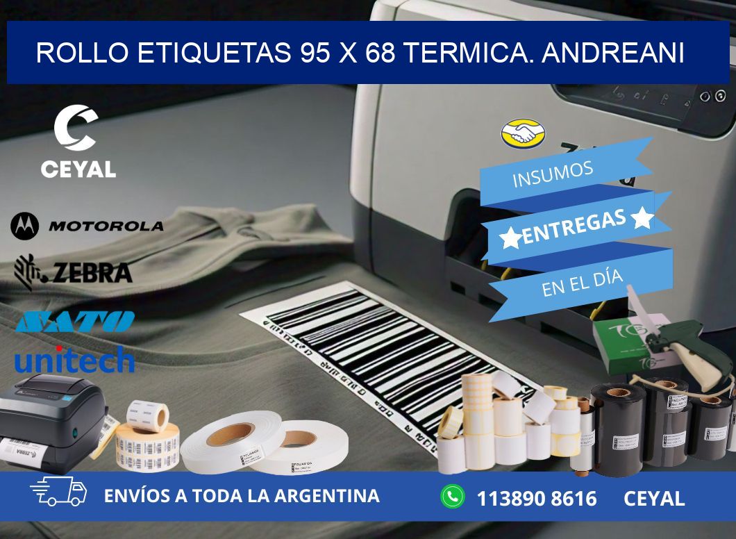 Rollo etiquetas 95 x 68 termica. Andreani