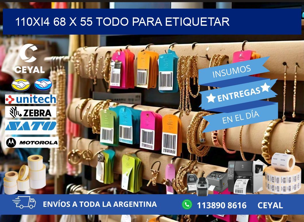 110Xi4 68 x 55 TODO PARA ETIQUETAR