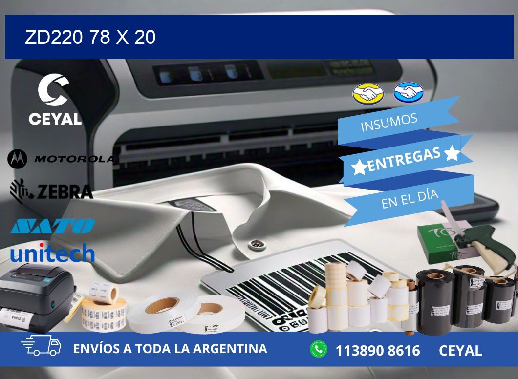 ZD220 78 x 20