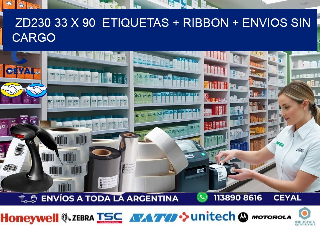 ZD230 33 x 90  etiquetas + ribbon + envios sin cargo