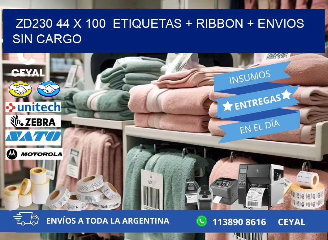 ZD230 44 x 100  etiquetas + ribbon + envios sin cargo