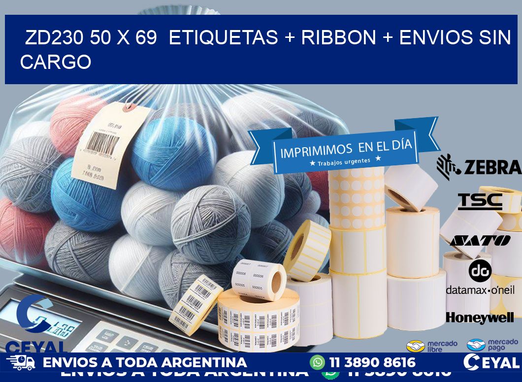 ZD230 50 x 69  etiquetas + ribbon + envios sin cargo