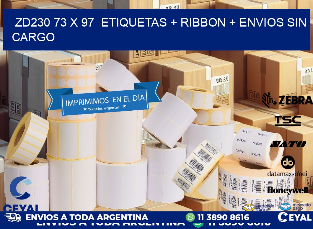 ZD230 73 x 97  etiquetas + ribbon + envios sin cargo