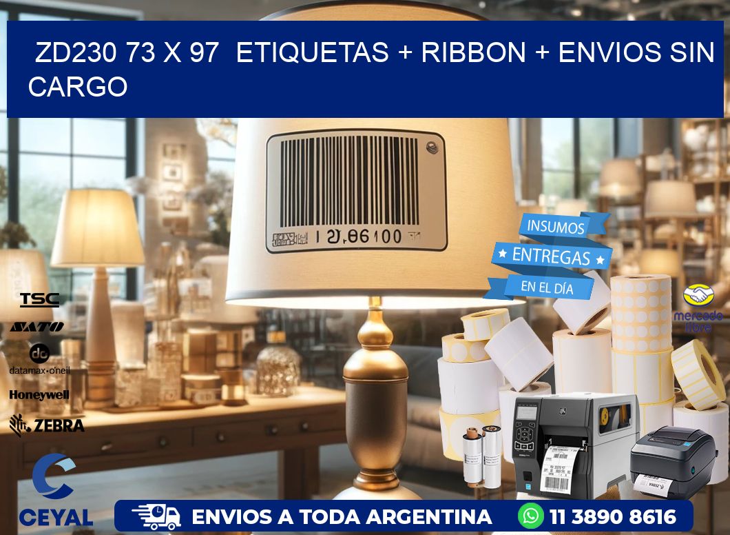 ZD230 73 x 97  etiquetas + ribbon + envios sin cargo