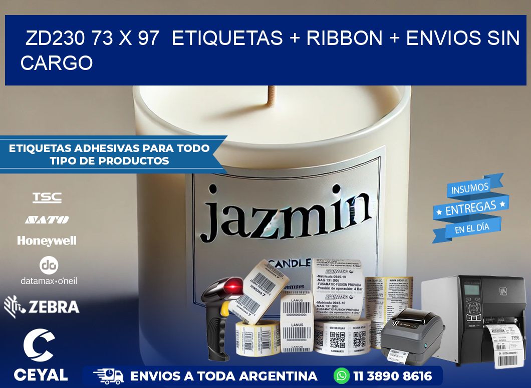 ZD230 73 x 97  etiquetas + ribbon + envios sin cargo