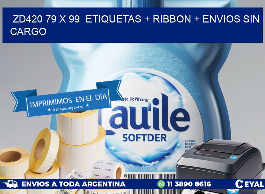 ZD420 79 x 99  etiquetas + ribbon + envios sin cargo