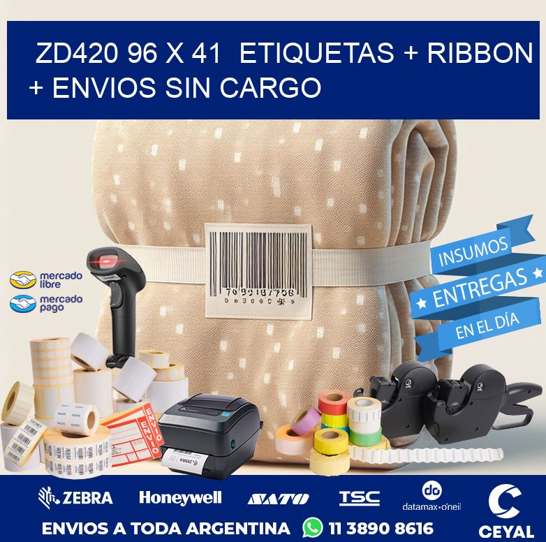 ZD420 96 x 41  etiquetas + ribbon + envios sin cargo