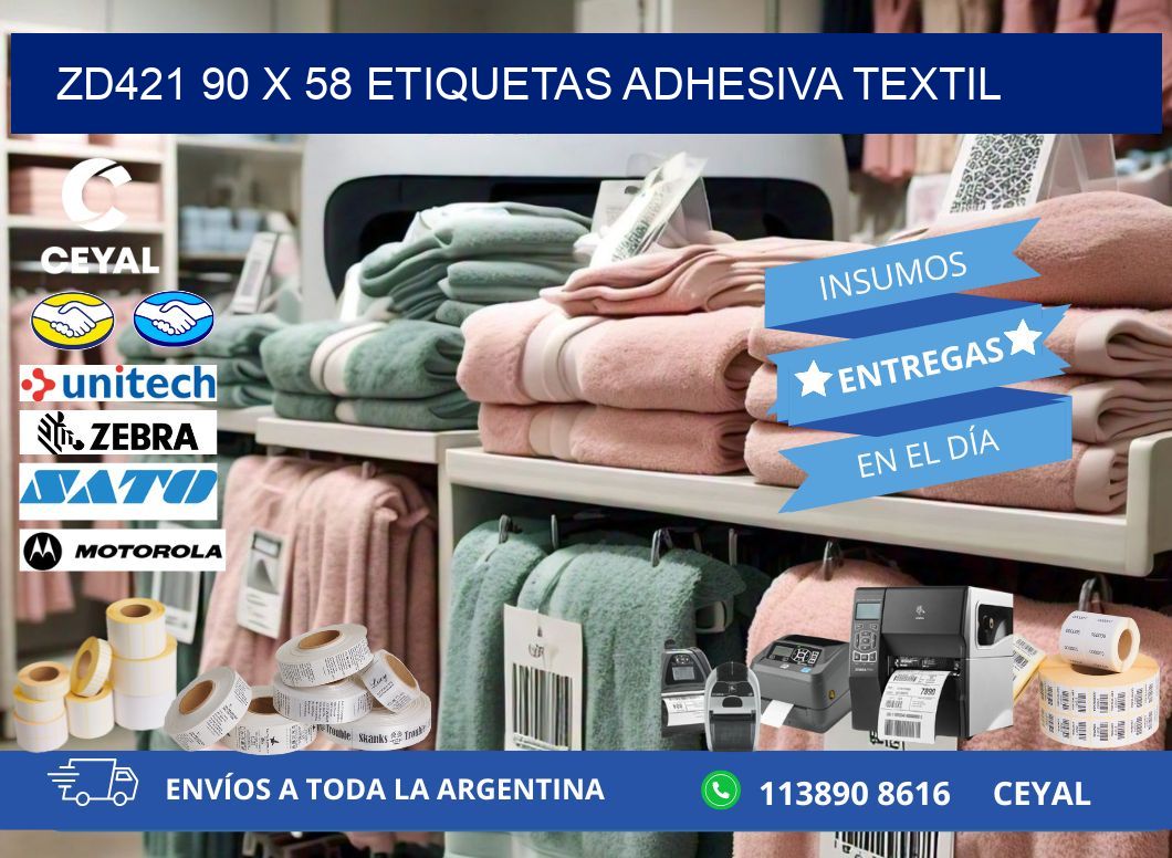 ZD421 90 x 58 ETIQUETAS ADHESIVA TEXTIL