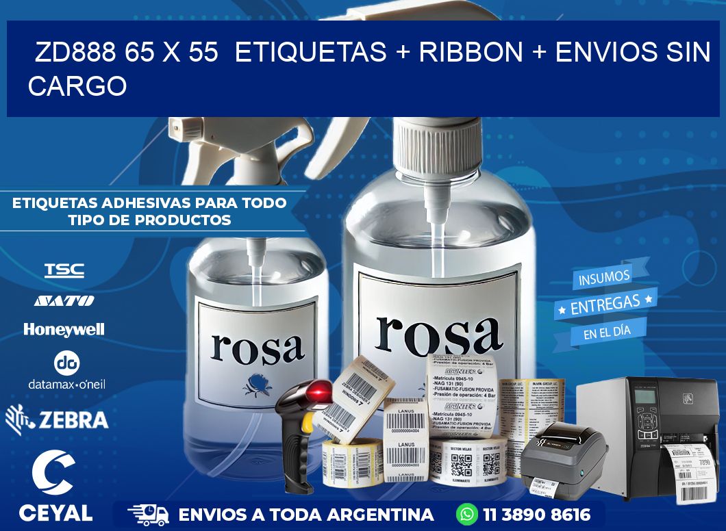 ZD888 65 x 55  etiquetas + ribbon + envios sin cargo